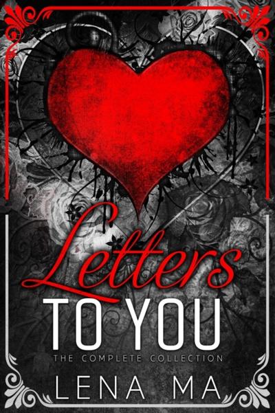 Letters to You (The Complete Collection)
