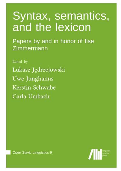 Syntax, semantics, and the lexicon