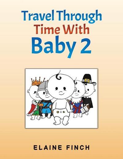 Travel Through Time With Baby 2