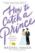 How to Catch a Prince