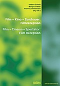 Film - Kino - Zuschauer: Filmrezeption/Film - Cinema - Spectator: Film Reception