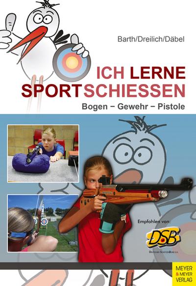 Ich lerne Sportschießen