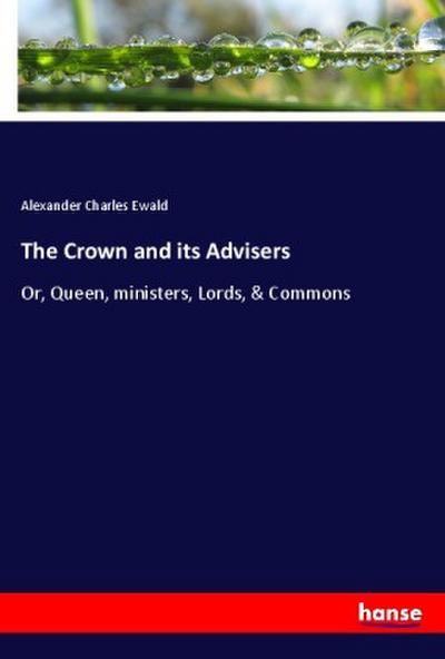 The Crown and its Advisers