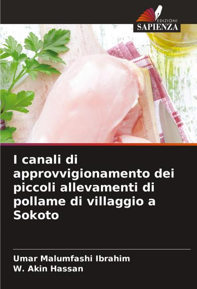 I canali di approvvigionamento dei piccoli allevamenti di pollame di villaggio a Sokoto