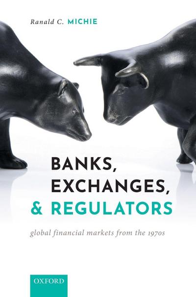 BANKS, EXCHANGES, & REGULATORS C