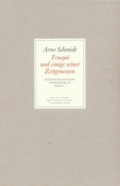Werke, Bargfelder Ausgabe, Werkgr.3 Fouque und einige seiner Zeitgenossen