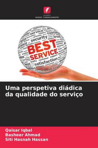 Uma perspetiva diádica da qualidade do serviço