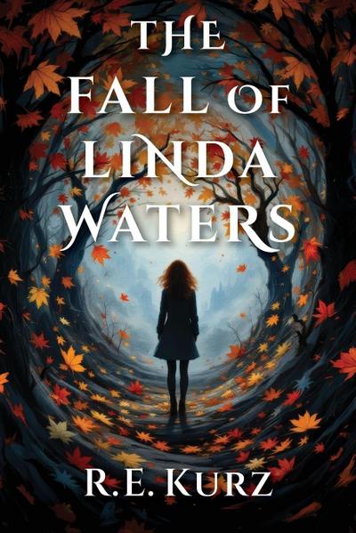 The Fall of Linda Waters