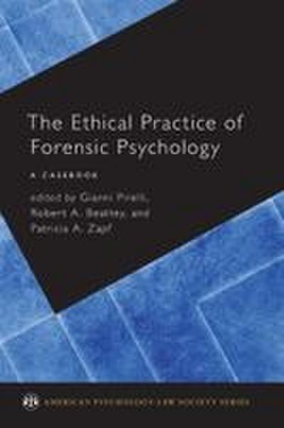 Ethical Practice of Forensic Psychology