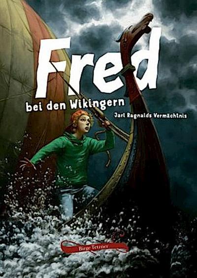 Fred bei den Wikingern