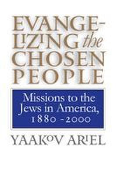 Evangelizing the Chosen People