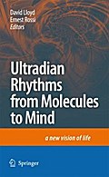 Ultradian Rhythms from Molecules to Mind