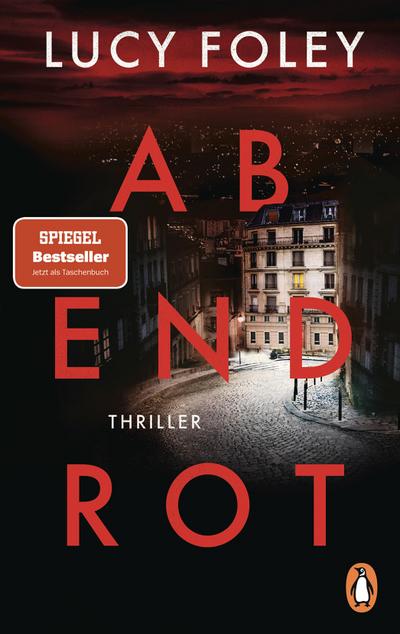 Abendrot: Thriller - Der spektakuläre Thriller der SPIEGEL Bestsellerautorin
