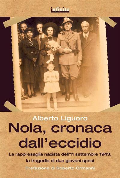 Nola, cronaca dall’eccidio