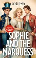 Sophie And The Marquess