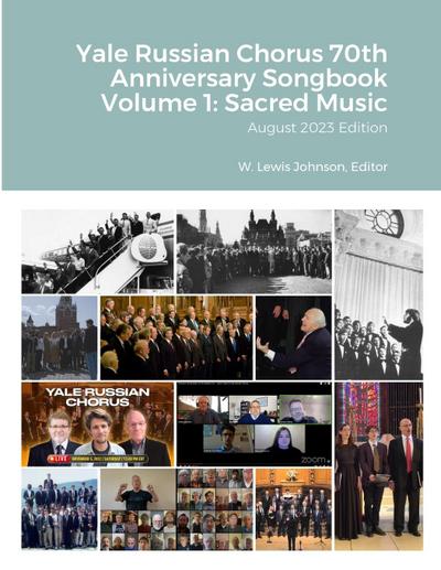 Yale Russian Chorus 70th Anniversary Songbook Volume 1