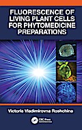 Fluorescence of Living Plant Cells for Phytomedicine Preparations