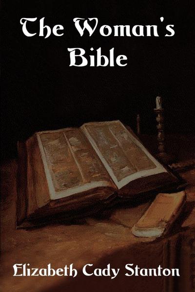 The Woman’s Bible
