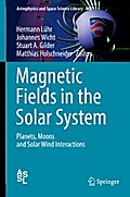 Magnetic Fields in the Solar System