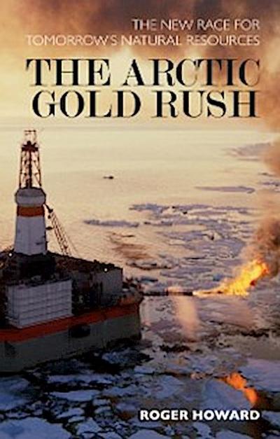 The Arctic Gold Rush