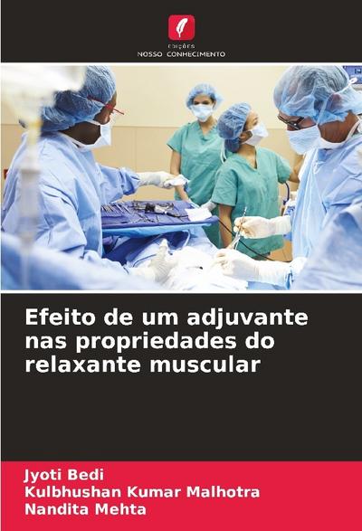 Efeito de um adjuvante nas propriedades do relaxante muscular