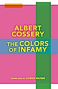 The Colors of Infamy