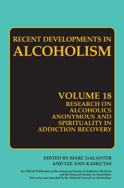 Research on Alcoholics Anonymous and Spirituality in Addiction Recovery