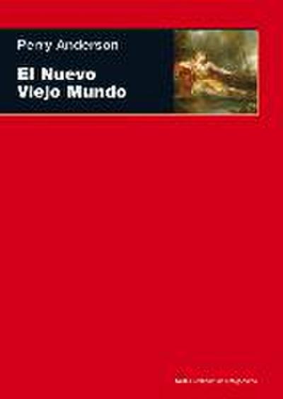 El nuevo viejo mundo