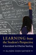 Learning from the Student’s Perspective