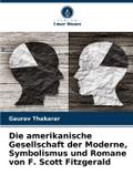 Die amerikanische Gesellschaft der Moderne, Symbol