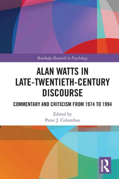 Alan Watts in Late-Twentieth-Century Discourse