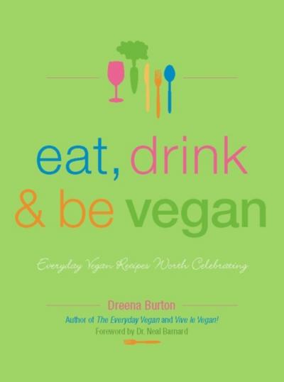 Eat, Drink & Be Vegan