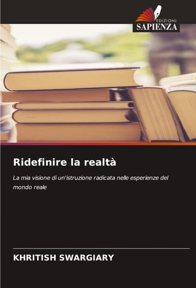 Ridefinire la realtà