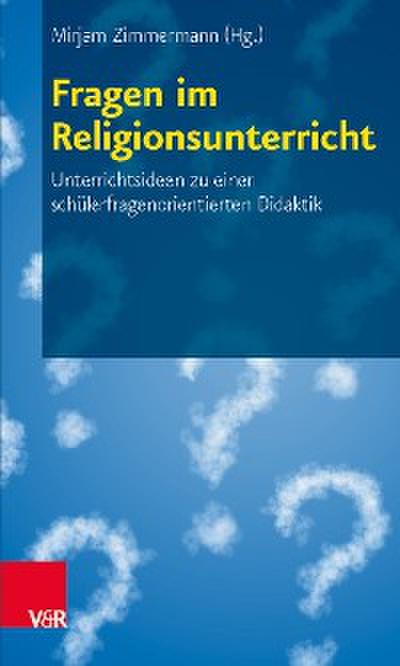 Fragen im Religionsunterricht