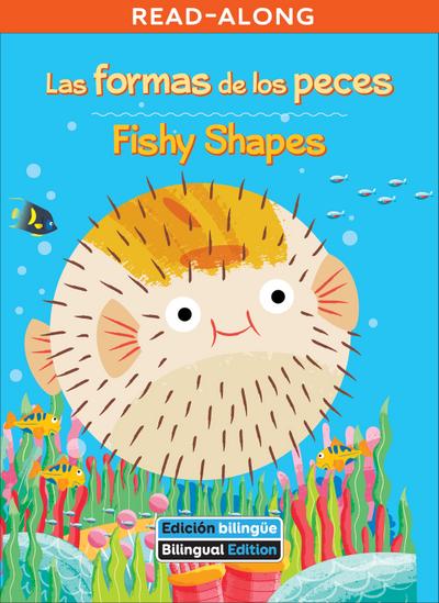 Las formas de los peces / Fishy Shapes