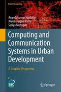 Computing and Communication Systems in Urban Devel
