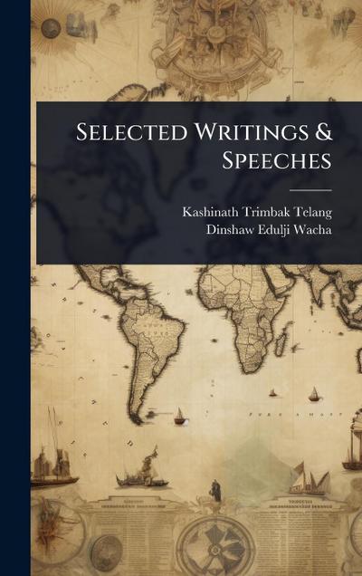 Selected Writings & Speeches