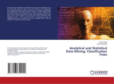 Analytical and Statistical Data Mining: Classification Trees