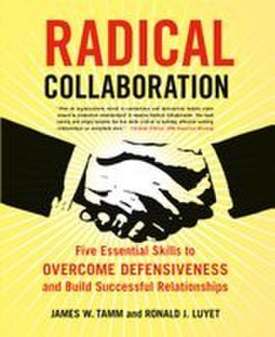 Radical Collaboration