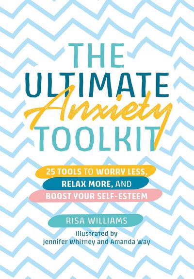 The Ultimate Anxiety Toolkit