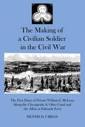 The Making of a Civilian Soldier in the Civil War