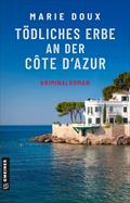 Tödliches Erbe an der Côte d’Azur