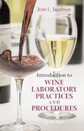 Introduction to Wine Laboratory Practices and Proc