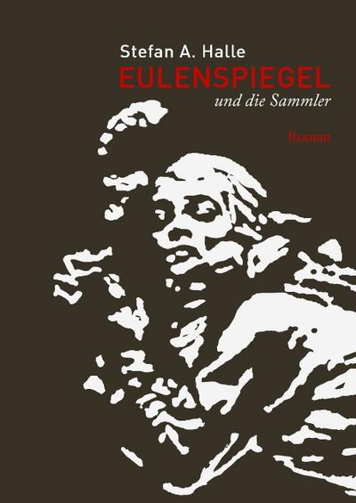 Eulenspiegel und die Sammler