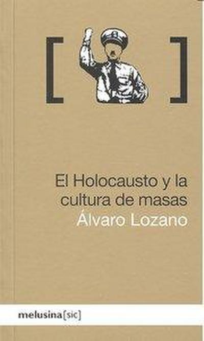 El holocausto y la cultura de masas