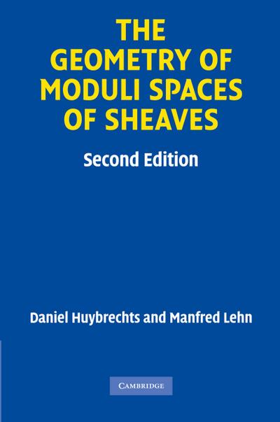 The Geometry of Moduli Spaces of Sheaves