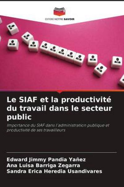 Le SIAF et la productivité du travail dans le secteur public