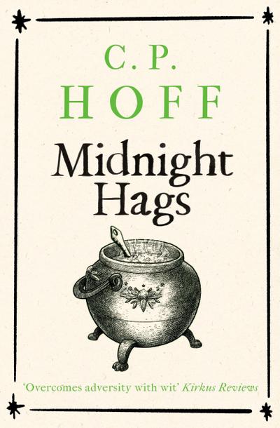 Midnight Hags (The Happy Valley Chronicals, #3)