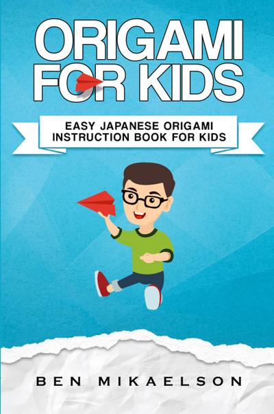 Origami For Kids