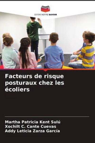 Facteurs de risque posturaux chez les écoliers